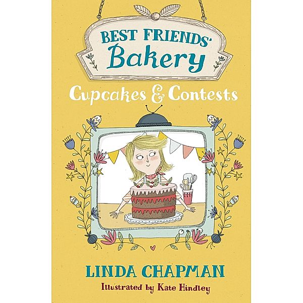 Cupcakes and Contests / Best Friends' Bakery Bd.3, Linda Chapman