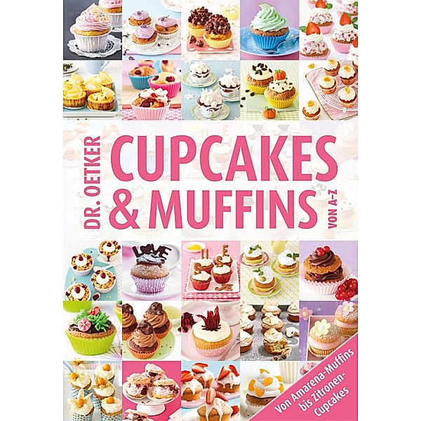 Cupcakes & Muffins von A-Z, Oetker