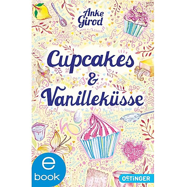 Cupcakes und Vanilleküsse, Anke Girod