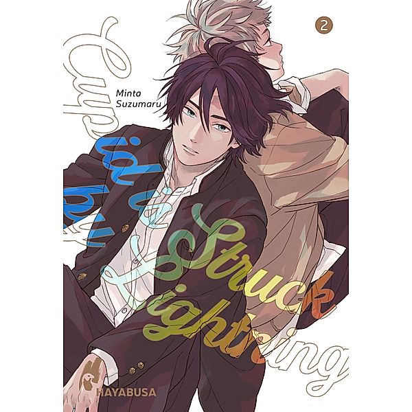 Cupid is Struck by Lightning 2 / Cupid is Struck by Lightning Bd.2, Minta Suzumaru