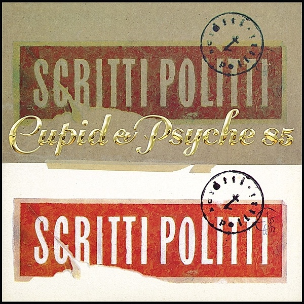 Cupid & Psyche 85, Scritti Politti
