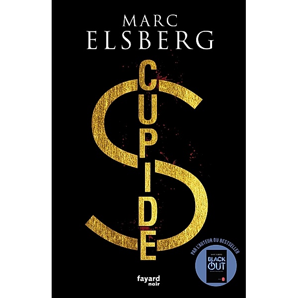 Cupide / Policier, Marc Elsberg