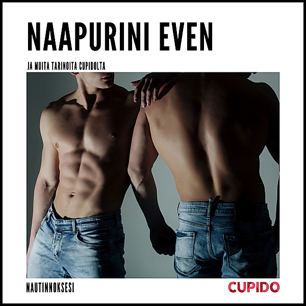 Cupido - Compilations - 3 - Naapurini Even - ja muita tarinoita Cupidolta, Cupido