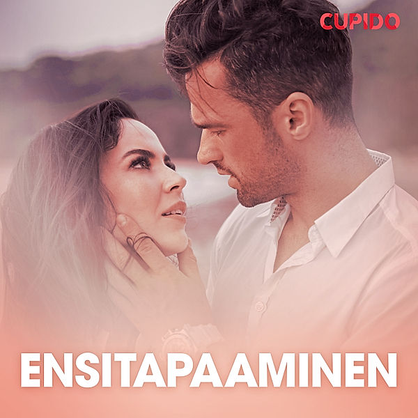 Cupido - Ensitapaaminen – eroottinen novelli, Cupido