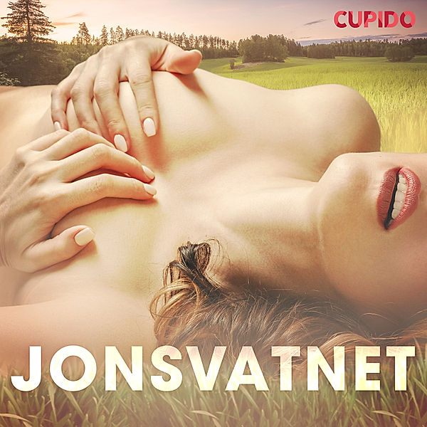 Cupido - Jonsvatnet, Cupido