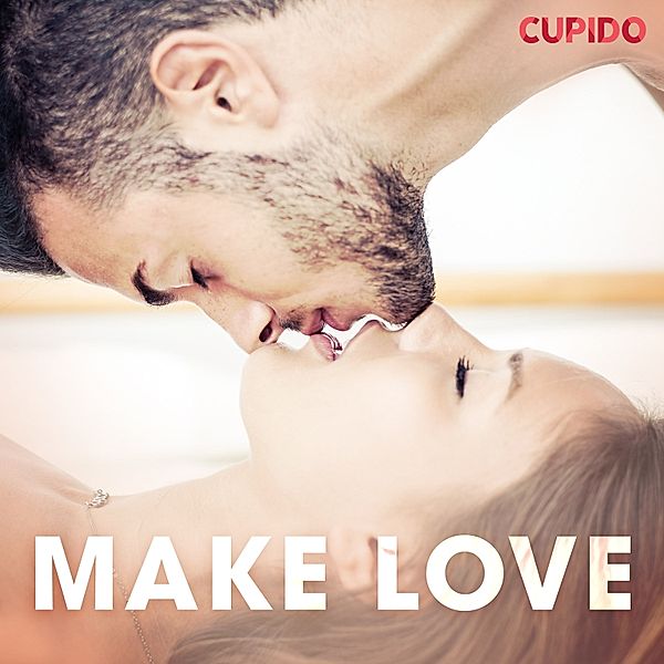 Cupido - Make love, Cupido