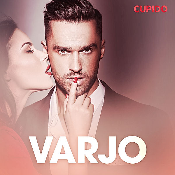 Cupido - Varjo - eroottinen novelli, Cupido