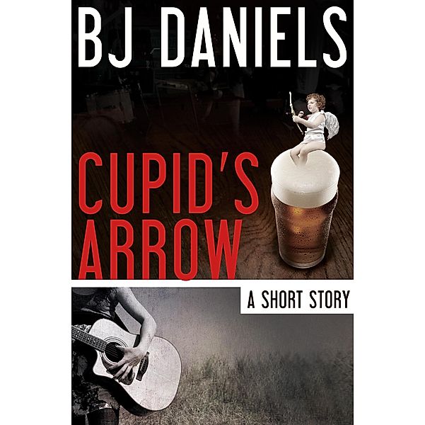 Cupid's Arrow, B. J. Daniels
