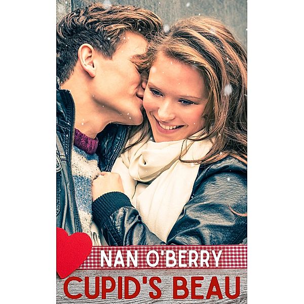 Cupid's Beau, Nan O'Berry