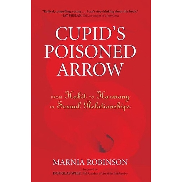 Cupid's Poisoned Arrow, Marnia Robinson
