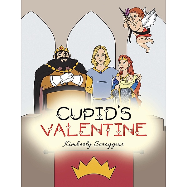 Cupid's Valentine, Kimberly Scroggins