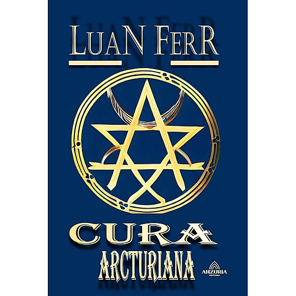 Cura Arcturiana, Luan Ferr