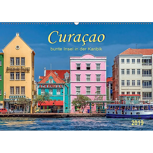 Curaçao - bunte Insel in der Karibik (Wandkalender 2019 DIN A2 quer), Peter Roder