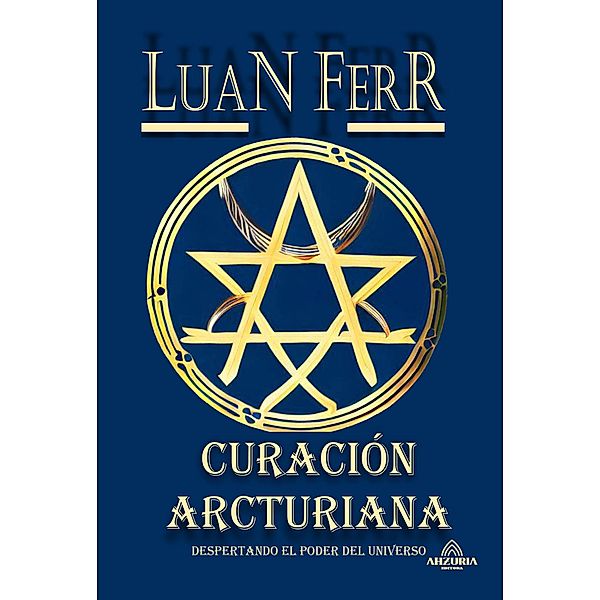 Curación Arcturiana, Luan Ferr