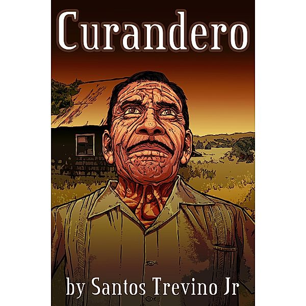 Curandero, Santos Trevino