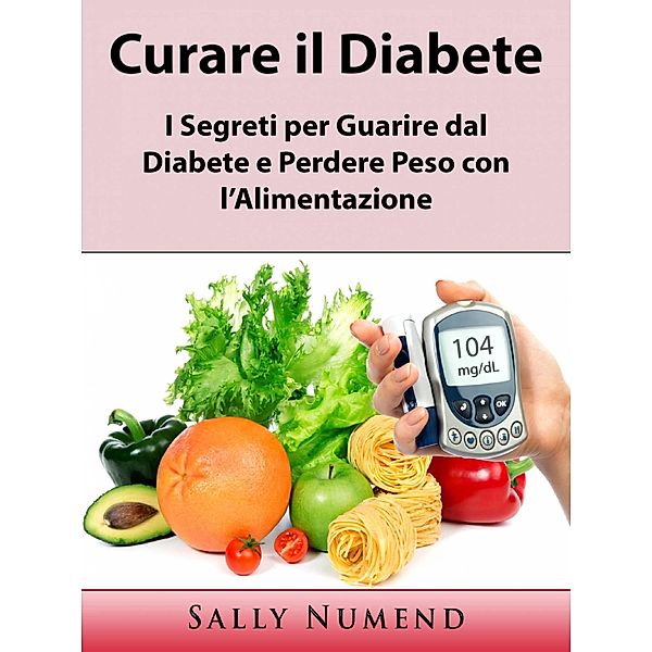 Curare il Diabete, Sally Numend