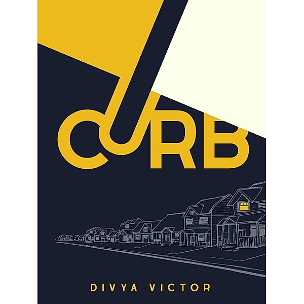 CURB, Divya Victor