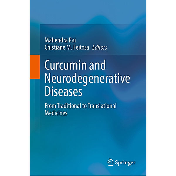 Curcumin and Neurodegenerative Diseases