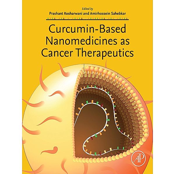Curcumin-Based Nanomedicines as Cancer Therapeutics