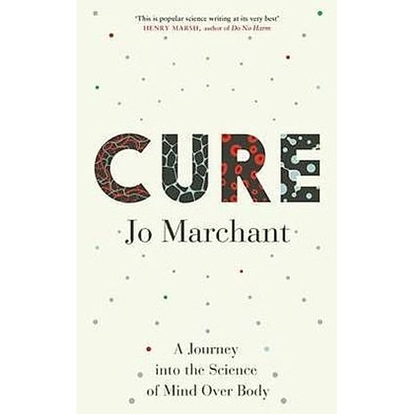 Cure, Jo Marchant