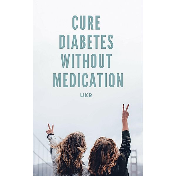 Cure Diabetes Without Medication, Vijay Kumar