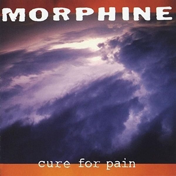 Cure For Pain: The Mark Sandman Sto, Morphine | Mark Sandman