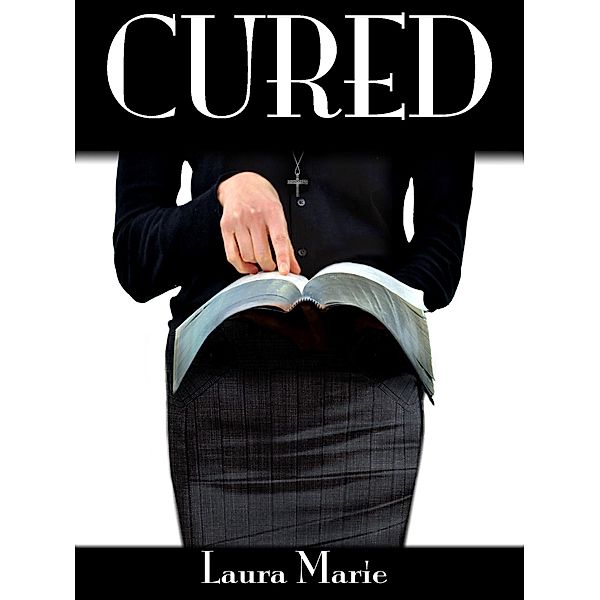 Cured / Laura Marie, Laura Marie