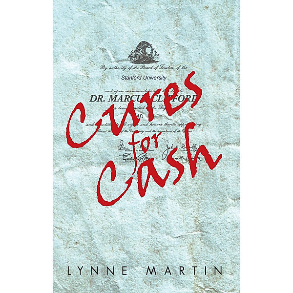 Cures for Cash, Lynne Martin