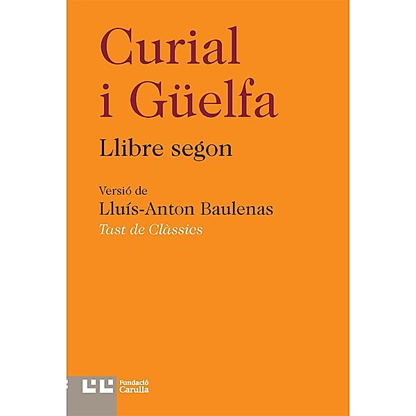 Curial i Güelfa II / Tast de clàssics, Anònim