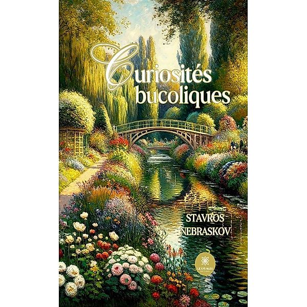 Curiosités bucoliques, Stavros Nebraskov