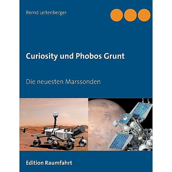 Curiosity und Phobos Grunt, Bernd Leitenberger