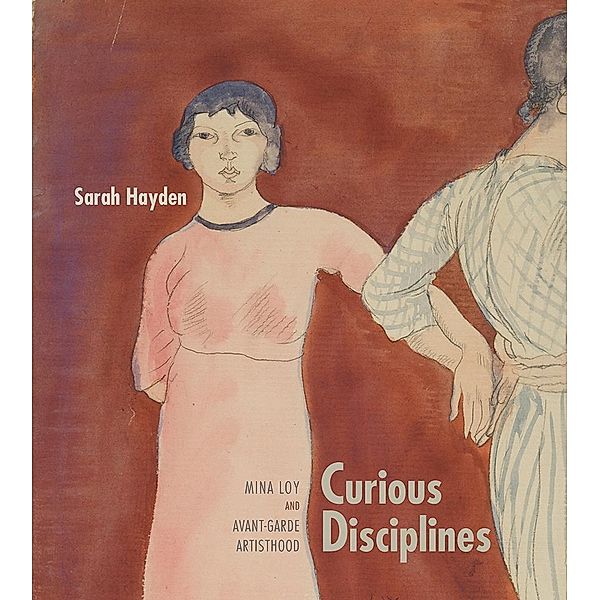 Curious Disciplines / Recencies Series: Research and Recovery in Twentieth-Century American Poetics, Sarah Hayden