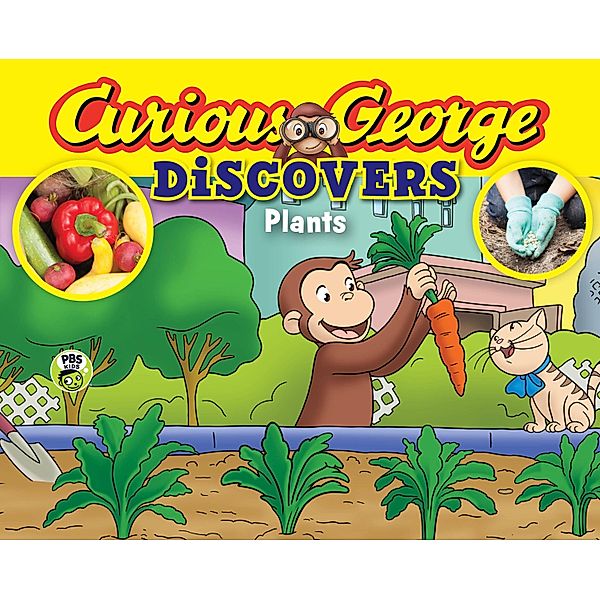 Curious George Discovers Plants / Clarion Books, H. A. Rey