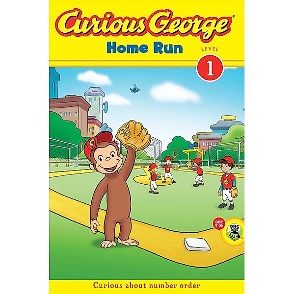 Curious George George Home Run / Curious George, H. A. Rey