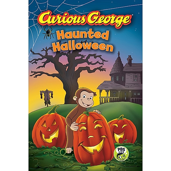 Curious George Haunted Halloween (CGTV Reader) / Clarion Books, H. A. Rey