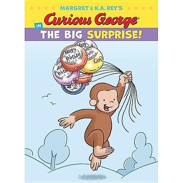Curious George in the Big Surprise!, H. A. Rey
