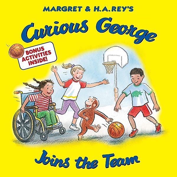 Curious George Joins the Team / Curious George, H. A. Rey