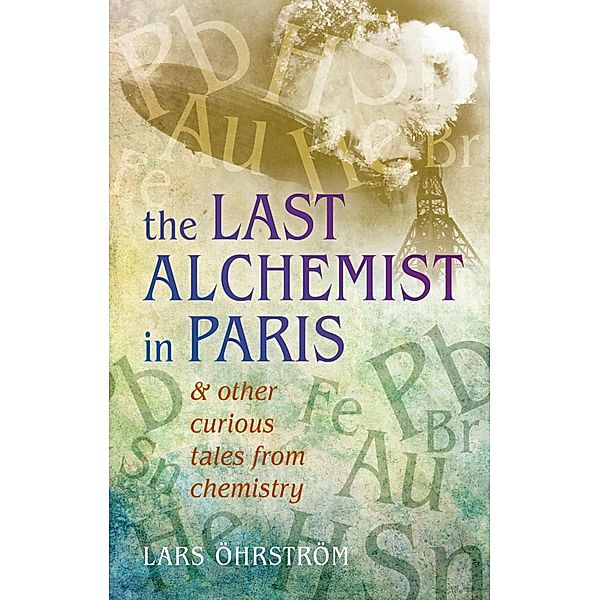 Curious Tales from Chemistry, Lars Hrstr?M