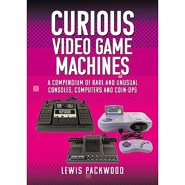 Curious Video Game Machines, Packwood Lewis Packwood