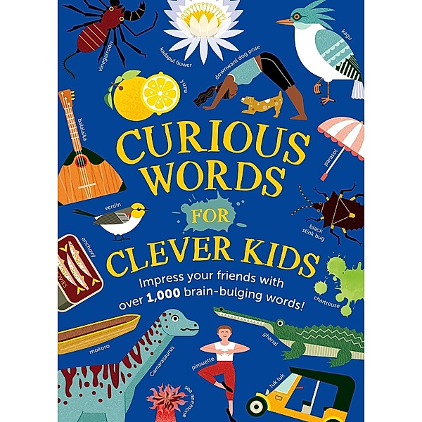 Curious Words for Clever Kids, Sarah Craiggs