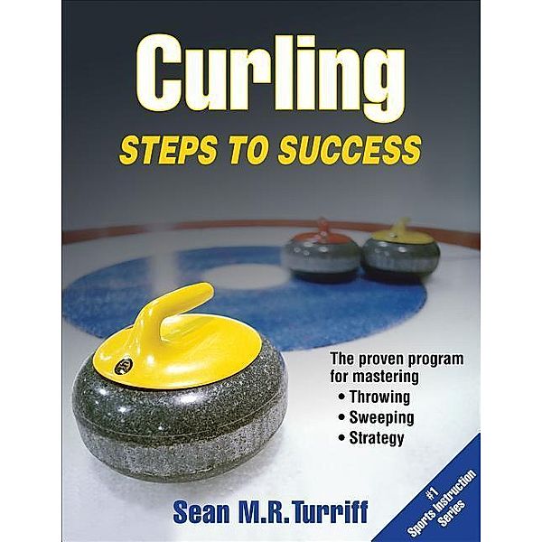 Curling: Steps to Success, Sean Turriff