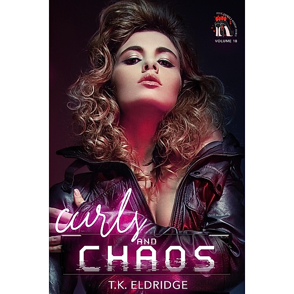 Curls & Chaos, Tk Eldridge