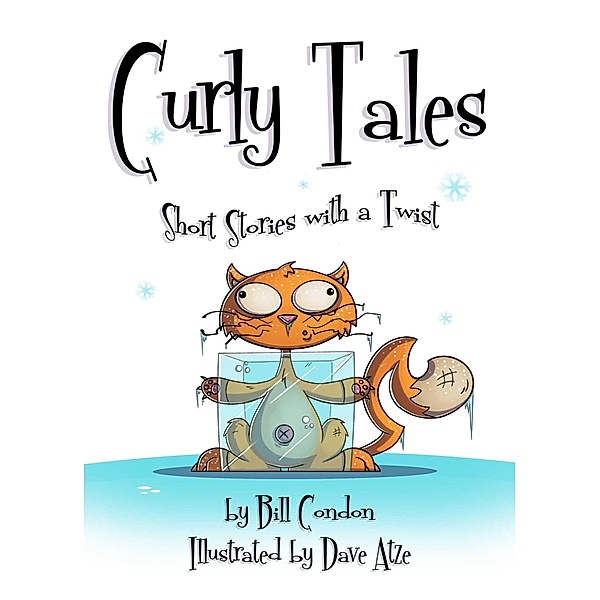 Curly Tales, Bill Condon