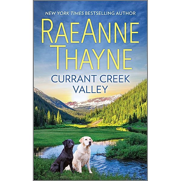 Currant Creek Valley / Hope's Crossing Bd.4, Raeanne Thayne