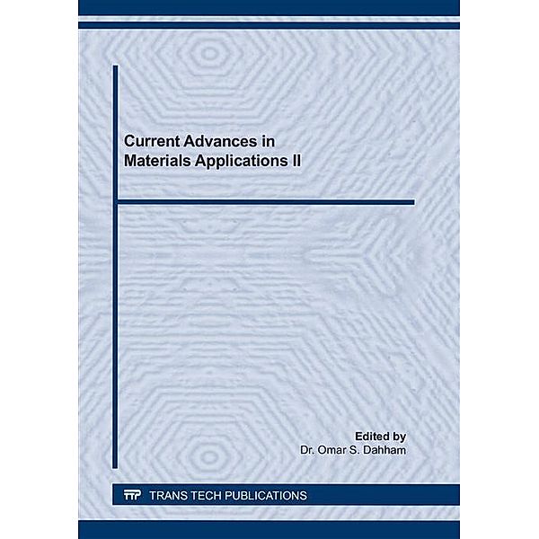 Current Advances in Materials Applications II