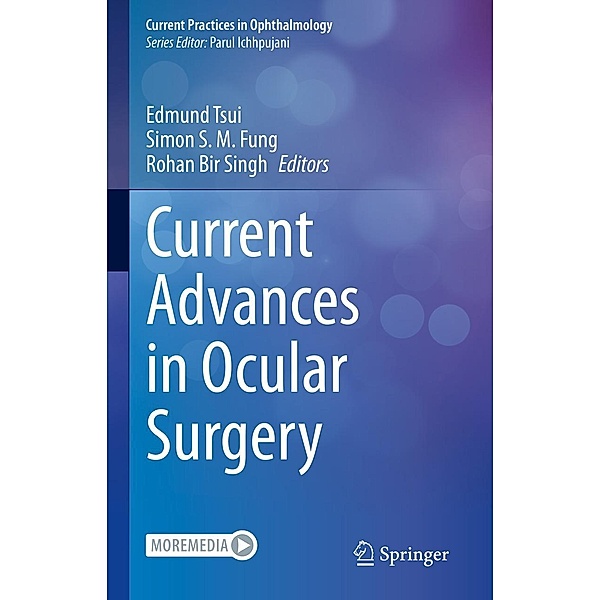 Current Advances in Ocular Surgery / Current Practices in Ophthalmology