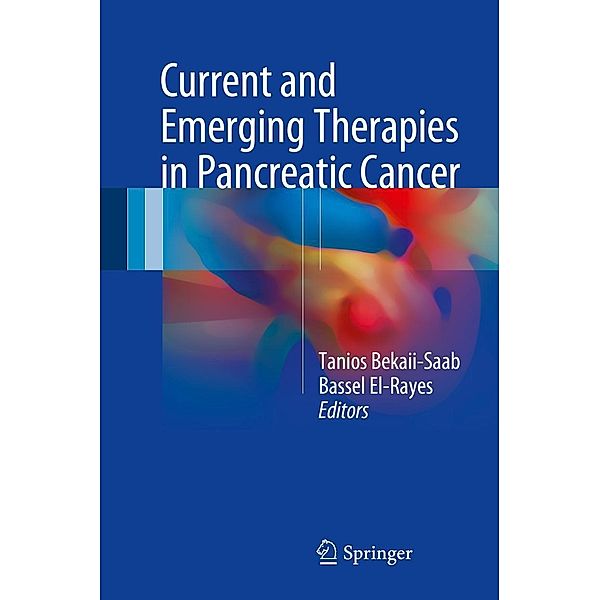 Current and Emerging Therapies in Pancreatic Cancer