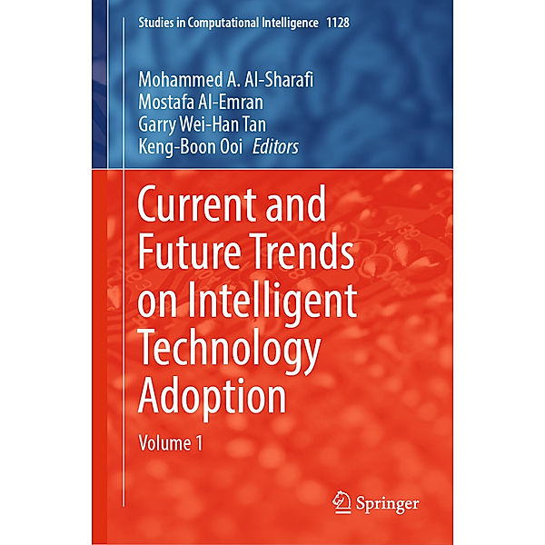 Current and Future Trends on Intelligent Technology Adoption
