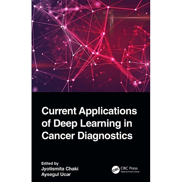 Current Applications of Deep Learning in Cancer Diagnostics