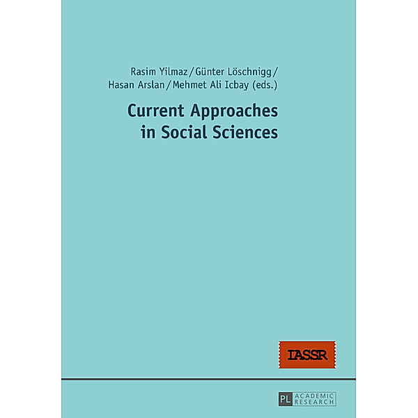 Current Approaches in Social Sciences